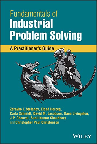 Stock image for Fundamentals of Industrial Problem Solving: A Practitioner's Guide for sale by Lucky's Textbooks