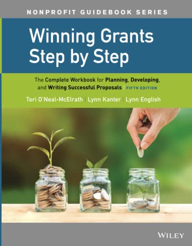 Stock image for Winning Grants Step by Step The Complete Workbook for Planning, Developing, and Writing Successful Proposals for sale by TextbookRush
