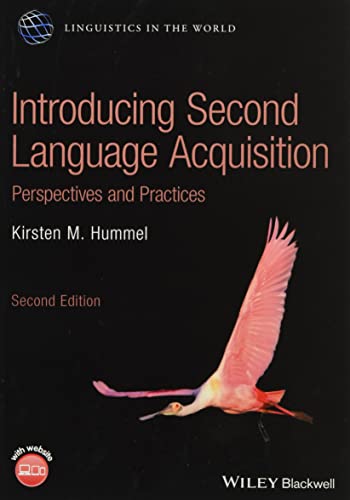 9781119554134: Introducing Second Language Acquisition: Perspectives and Practices, 2nd Edition (Linguistics in the World)