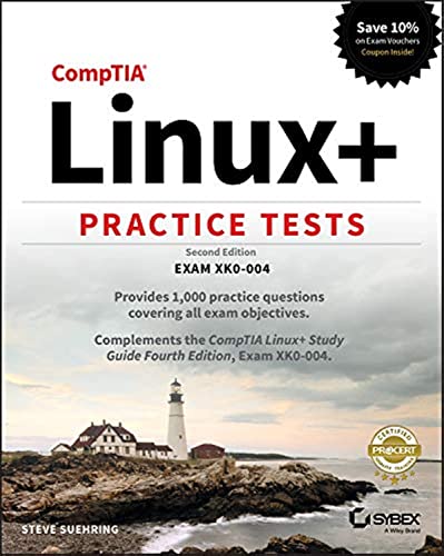 Beispielbild fr CompTIA Linux+ Practice Tests: Exam XK0-004 zum Verkauf von Goodwill of Colorado