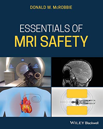 Stock image for Essentials of MRI Safety for sale by Ria Christie Collections