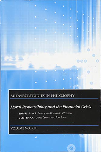 9781119558194: Moral Responsibility and the Financial Crisis (Midwest Studies in Philosophy)