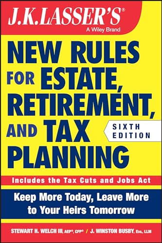 Stock image for JK Lasser's New Rules for Estate and Tax Planning, Format: Paperback for sale by INDOO