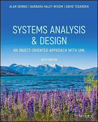 Stock image for Systems Analysis &amp; Design, an Object-Oriented Approach With UML for sale by Blackwell's