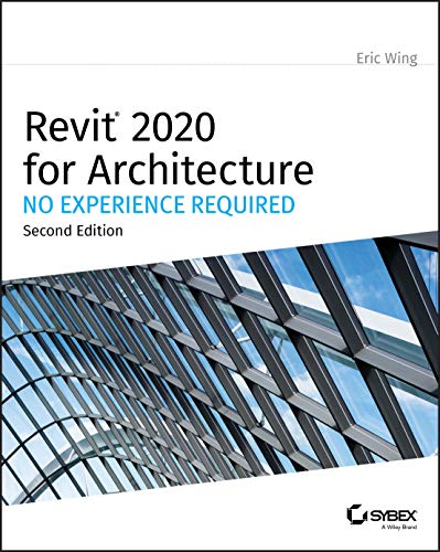 Beispielbild fr Revit 2020 for Architecture: No Experience Required zum Verkauf von WorldofBooks