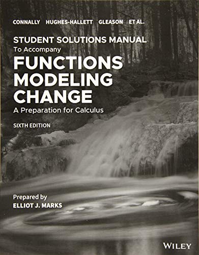 Beispielbild fr Functions Modeling Change: A Preparation for Calculus, 6e Student Solutions Manual zum Verkauf von Buchpark