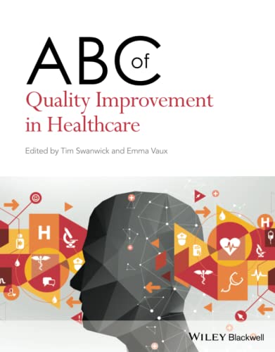 Beispielbild fr ABC of Quality Improvement in Healthcare zum Verkauf von Blackwell's