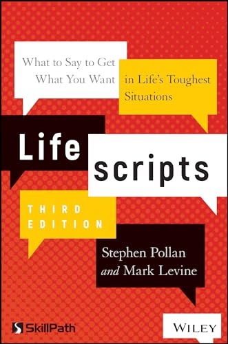 9781119571971: Lifescripts: What to Say to Get What You Want in Life's Toughest Situations