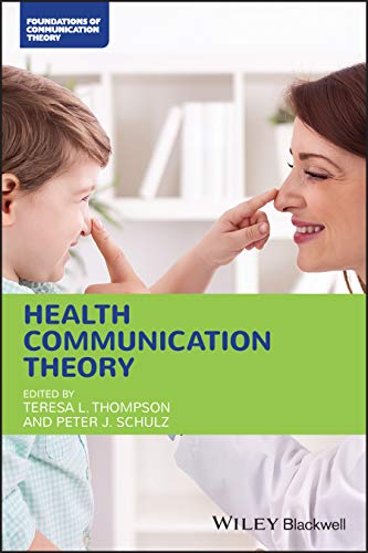 9781119574439: Health Communication Theory (Foundations of Communication Theory)
