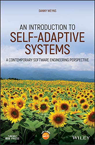 9781119574941: An Introduction to Self-adaptive Systems: A Contemporary Software Engineering Perspective (IEEE Press)