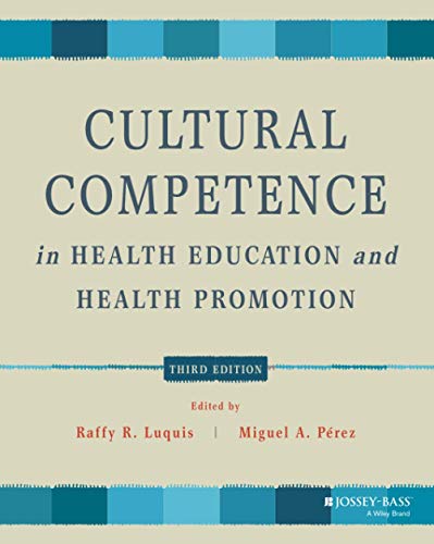 Stock image for Cultural Competence in Health Education and Health Promotion for sale by TextbookRush
