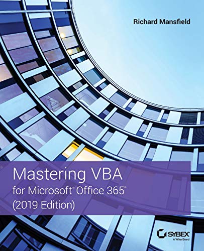 Mastering VBA for Microsoft Office 365 - Mansfield, Richard