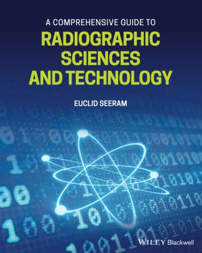 Beispielbild fr A Comprehensive Guide to Radiographic Sciences and Technology zum Verkauf von ThriftBooks-Dallas