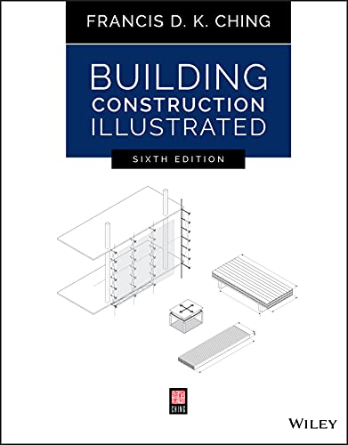 9781119583080: BUILDING CONSTRUCTION ILLUSTRATED, SIXTH EDITION