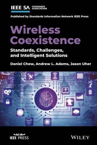 Stock image for Wireless Coexistence: Standards, Challenges, and Intelligent Solutions for sale by Lucky's Textbooks