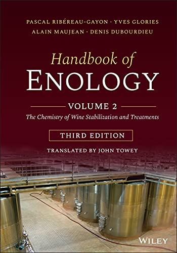 9781119587767: Handbook of Enology, Volume 2: The Chemistry of Wine Stabilization and Treatments, 3rd Edition