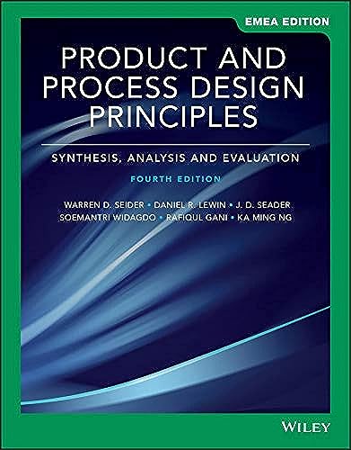 Beispielbild fr Product and Process Design Principles: Synthesis, Analysis and Design zum Verkauf von Ria Christie Collections