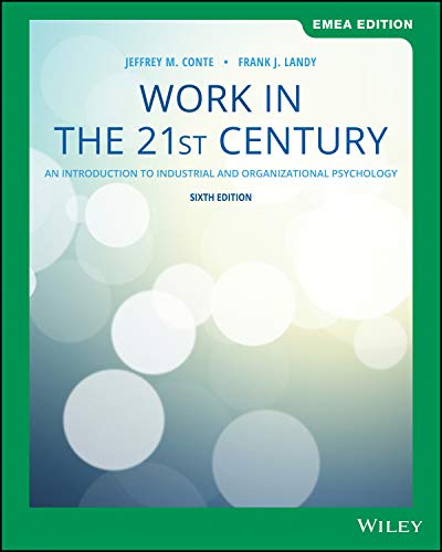 Imagen de archivo de Work in the 21st Century: An Introduction to Industrial and Organizational Psychology a la venta por SecondSale