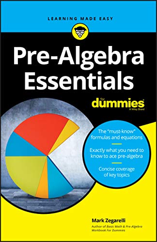 Beispielbild fr Pre-Algebra Essentials For Dummies zum Verkauf von Better World Books