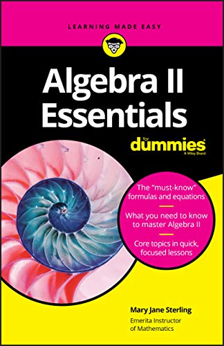 Imagen de archivo de Algebra II Essentials For Dummies a la venta por Better World Books