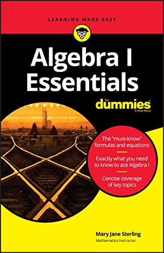 Imagen de archivo de Algebra I Essentials For Dummies a la venta por Better World Books