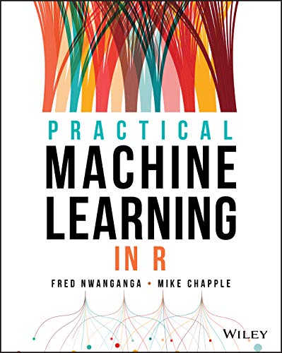 Beispielbild fr Practical Machine Learning in R zum Verkauf von WorldofBooks