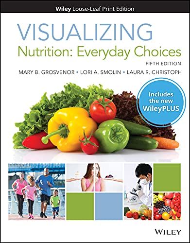 Beispielbild fr Visualizing Nutrition: Everyday Choices, 5e WileyPLUS Card with Loose-leaf Set zum Verkauf von BooksRun