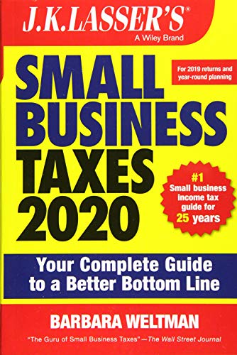 Stock image for J.K. Lasser's Small Business Taxes 2020: Your Complete Guide to a Better Bottom Line for sale by SecondSale