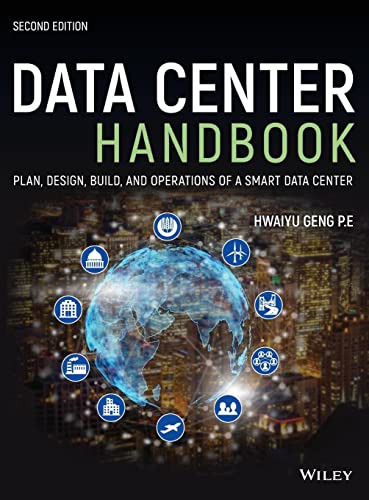 Stock image for Data Center Handbook: Plan, Design, Build, and Operations of a Smart Data Center, 2nd Edition for sale by TextbookRush