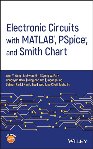 Stock image for Electronic Circuits with MATLAB, PSpice, and Smith Chart for sale by AwesomeBooks