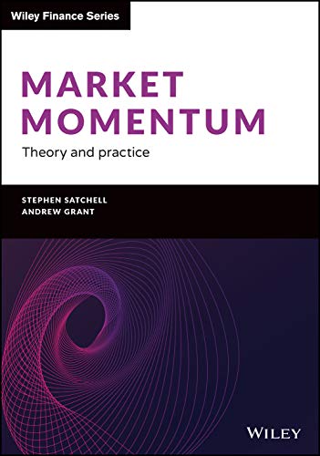 9781119599326: Market Momentum: Theory and Practice (The Wiley Finance Series)