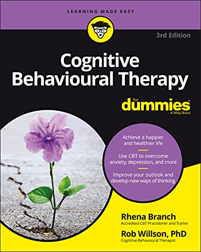 9781119601128: Cognitive Behavioural Therapy For Dummies, 3rd Edition