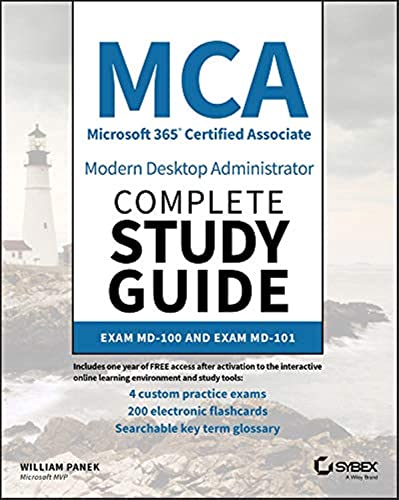 Stock image for MCA Modern Desktop Administrator Complete Study Guide: Exam MD-100 and Exam MD-101 for sale by HPB-Red