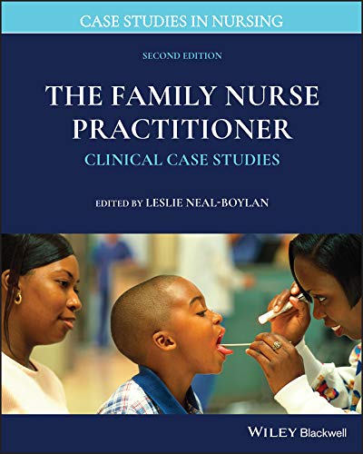 Imagen de archivo de The Family Nurse Practitioner: Clinical Case Studies (Case Studies in Nursing) a la venta por BooksRun