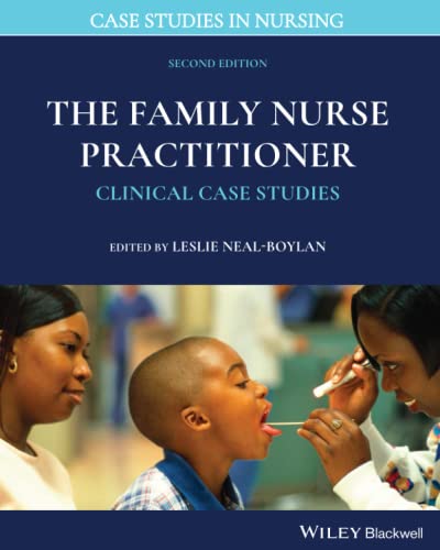 Stock image for The Family Nurse Practitioner: Clinical Case Studies (Case Studies in Nursing) for sale by BooksRun