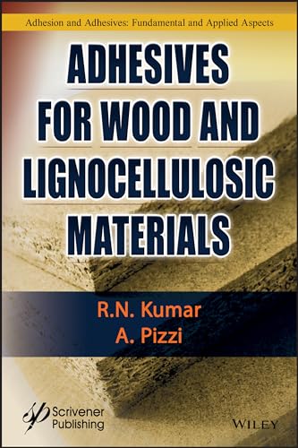 Beispielbild fr Adhesives for Wood and Lignocellulosic Materials (Adhesion and Adhesives: Fundamental and Appllied Aspects) zum Verkauf von Brook Bookstore