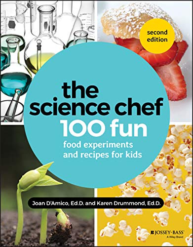 9781119608301: The Science Chef: 100+ Fun Food Experiments and Recipes for Kids