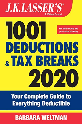 Stock image for J. K. Lasser's 1001 Deductions and Tax Breaks 2020 : Your Complete Guide to Everything Deductible for sale by Better World Books