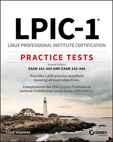 Beispielbild fr Lpic-1 Linux Professional Institute Certification Practice Tests: Exam 101-500 and Exam 102-500 zum Verkauf von medimops