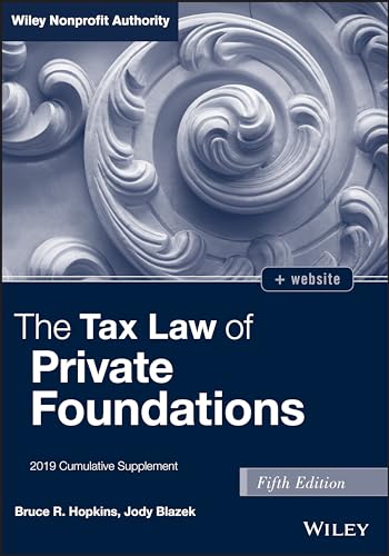 Stock image for The Tax Law of Private Foundations + Ws 2019 Cumulative Supplement: 2019 Cumulative Supplement for sale by Revaluation Books