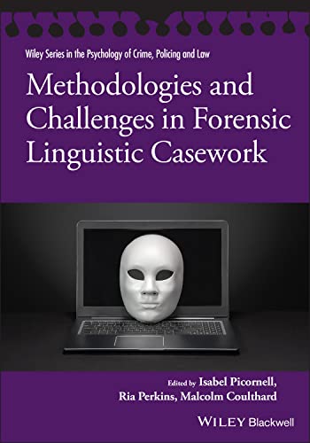 Beispielbild fr Methodologies and Challenges in Forensic Linguistic Casework zum Verkauf von Blackwell's