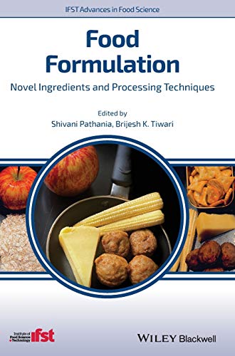 Stock image for Food Formulation: Novel Ingredients and Processing Techniques for sale by Kuba Libri