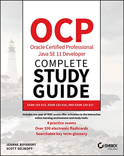 Imagen de archivo de Ocp Oracle Certified Professional Java Se 11 Developer Complete Study Guide: Exam 1z0-815, Exam 1z0-816, and Exam 1z0-817 a la venta por ThriftBooks-Dallas