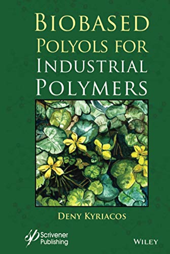 Stock image for Biobased Polyols for Industrial Polymers for sale by Revaluation Books