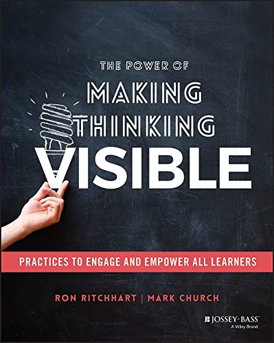 Stock image for The Power of Making Thinking Visible: Practices to Format: Paperback for sale by INDOO