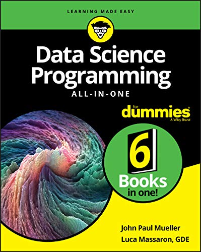 Imagen de archivo de Data Science Programming All-in-One For Dummies a la venta por Goodwill of Colorado