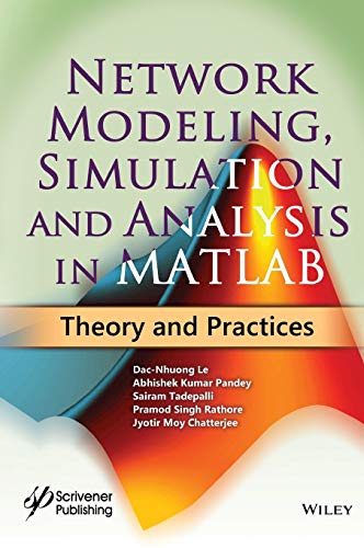 Stock image for Network Modeling, Simulation and Analysis in MATLAB   Theory and Practices for sale by Revaluation Books