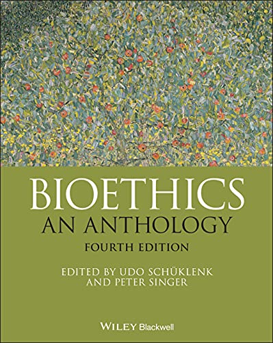Stock image for Bioethics   An Anthology, Fourth Edition for sale by Revaluation Books