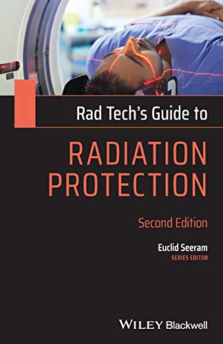 9781119640837: Rad Tech's Guide to Radiation Protection (Rad Tech's Guides')