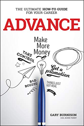 Beispielbild fr Advance: The Ultimate How-To Guide For Your Career zum Verkauf von Dream Books Co.